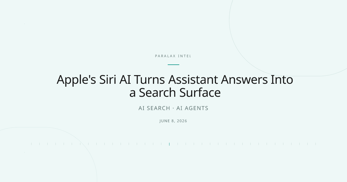 Apple's Siri AI Turns Assistant Answers Into a Search Surface — Paralax intelligence image
