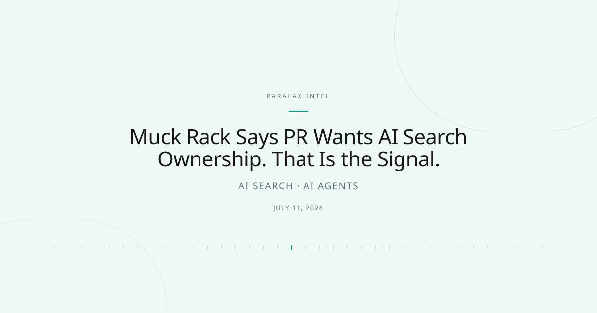 Muck Rack Says PR Wants AI Search Ownership. That Is the Signal. — Paralax intelligence image